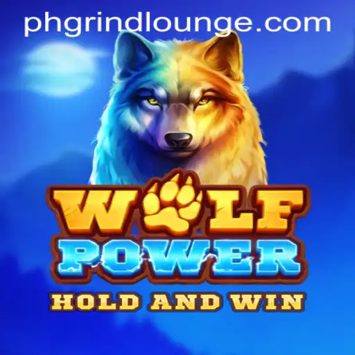 Unleashing the Hunt: Dive into the Thrilling World of WolfPower at GRINDLOUNGE PH